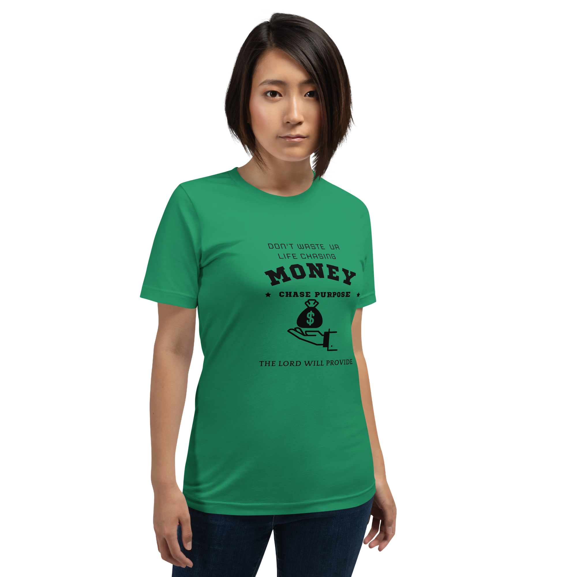 CHASE PURPOSE NOT MONEY T-SHIRT